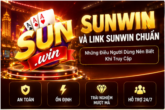 Sunwin and Official Sunwin Links: What Users Should Know When Accessing the Site 1 image 113