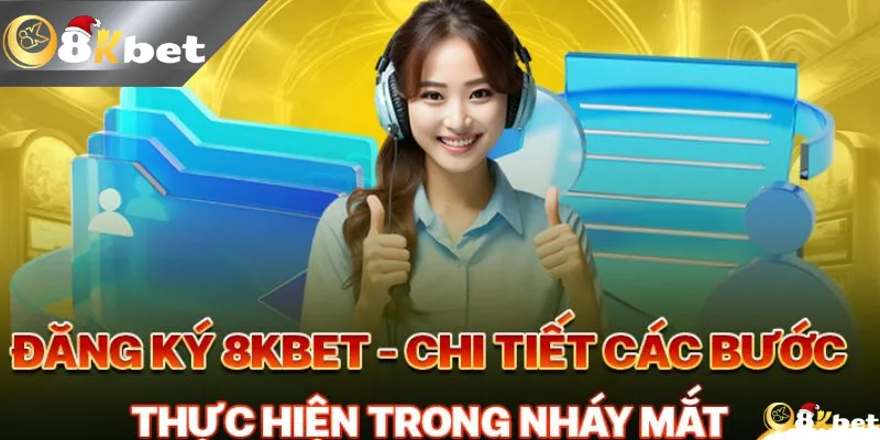 Register for 8KBet – Guide to creating an account and protecting personal is 2 image 68